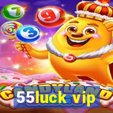 55luck vip